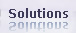 Solutions